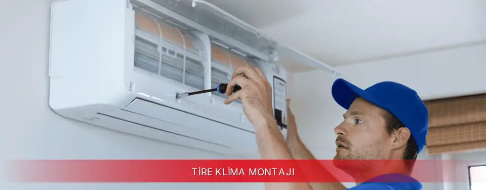 Tire İlçemi Vestel Klima Montajı