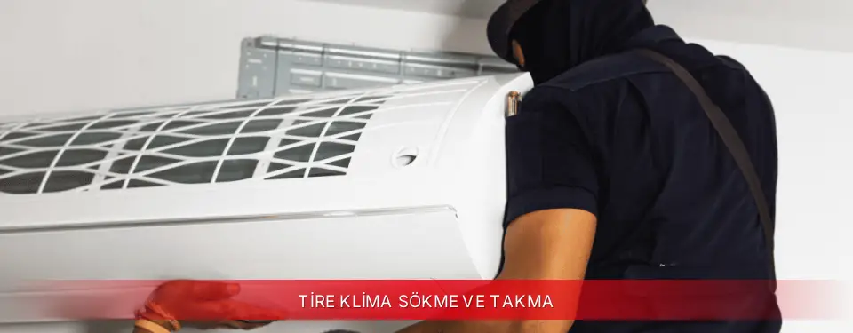 Tire İlçemi Vestel Klima Sökme ve Takma
